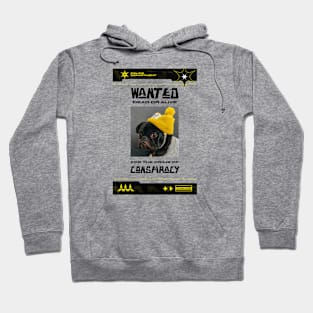 Wanted for Conspiracy Hoodie